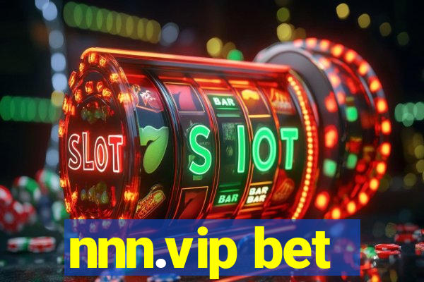 nnn.vip bet